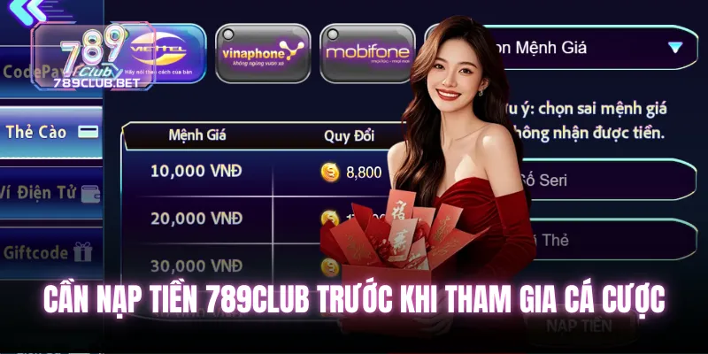 Nạp tiền 789club - Hướng dẫn chi tiết cho người muốn giao dịch nhanh Cần nạp 789club trước khi tham gia cá cược