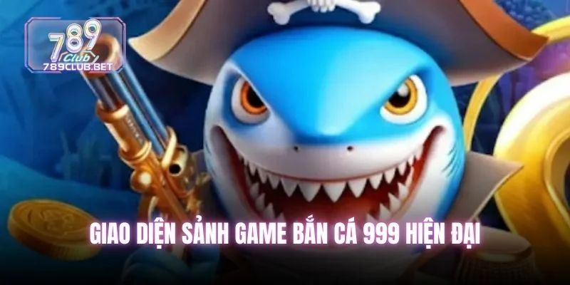 Top 1 Chiến Thuật Chơi Bắn Cá 999 Hiệu Quả Nhất Năm Nay Giao diện sảnh game bắn cá 999 hiện đại